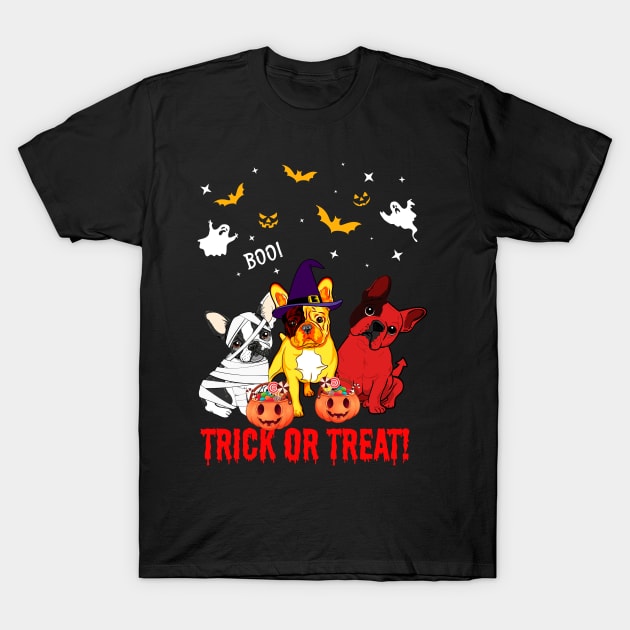 Trick Or Treat Frenchie Dog Halloween Gift T-Shirt by Dianeursusla Clothes